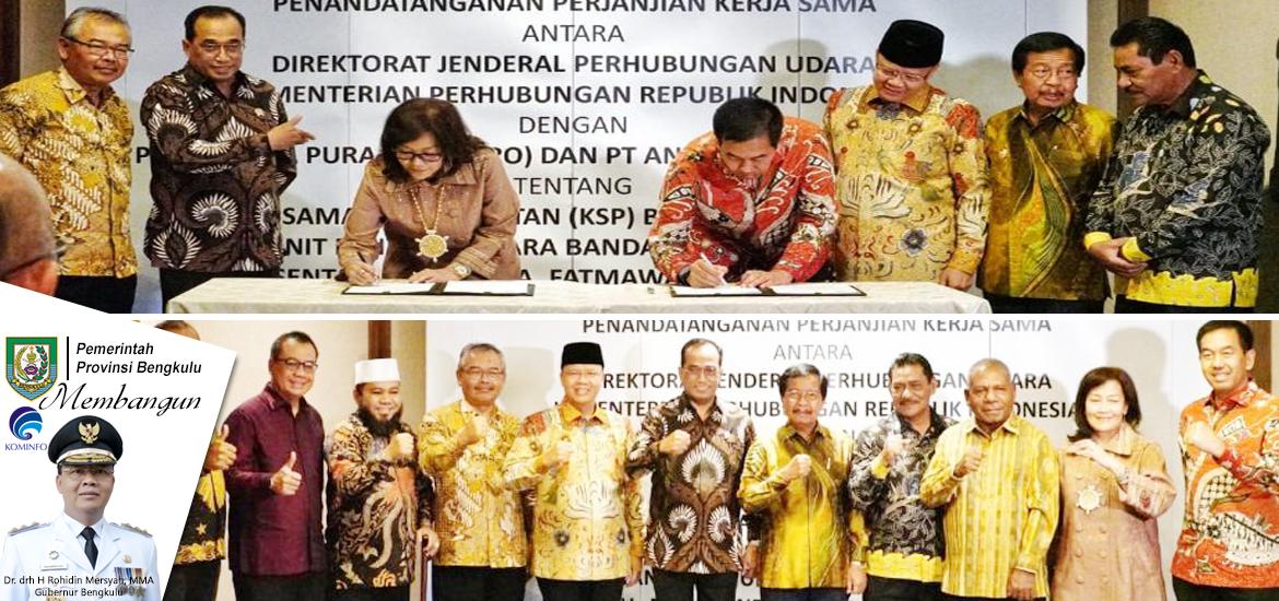 Perjanjian Kerja Sama Pemanfaatan (KSP) Barang Milik Negara (BMN) Pada Bandar Udara Kelas I HAS Hanandjoeddin dan Fatmawati Soekarno yang ditandatangani Dirjen Perhubungan Udara Kemenhub Polana B. Pramesti dan President Director Angkasa Pura II Muhammad Awaluddin