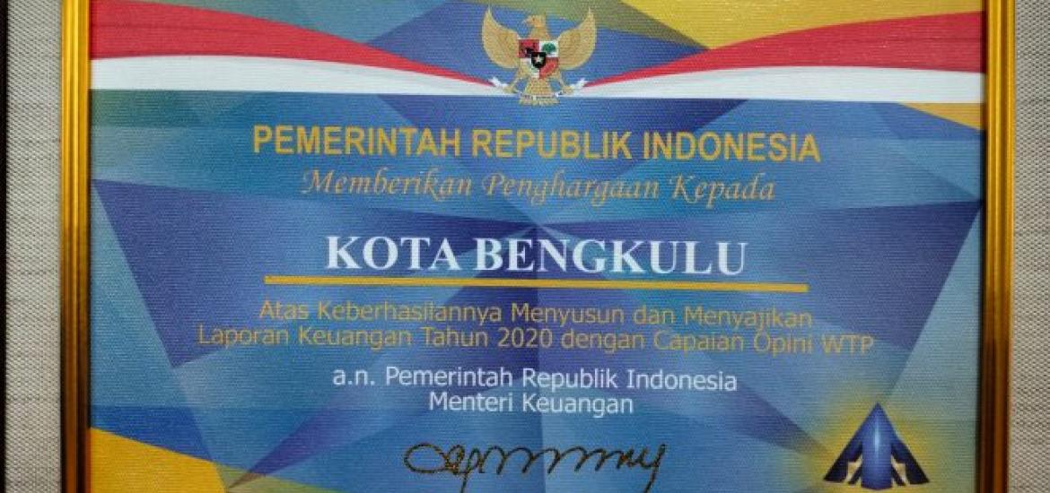 Pemkot Bengkulu Raih WTP dari Kemenkeu