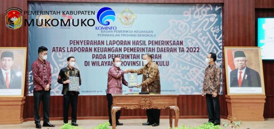 Pemkab Mukomuko Terima Penghargaan Opini WTP Enam Kali Berturut-Turut