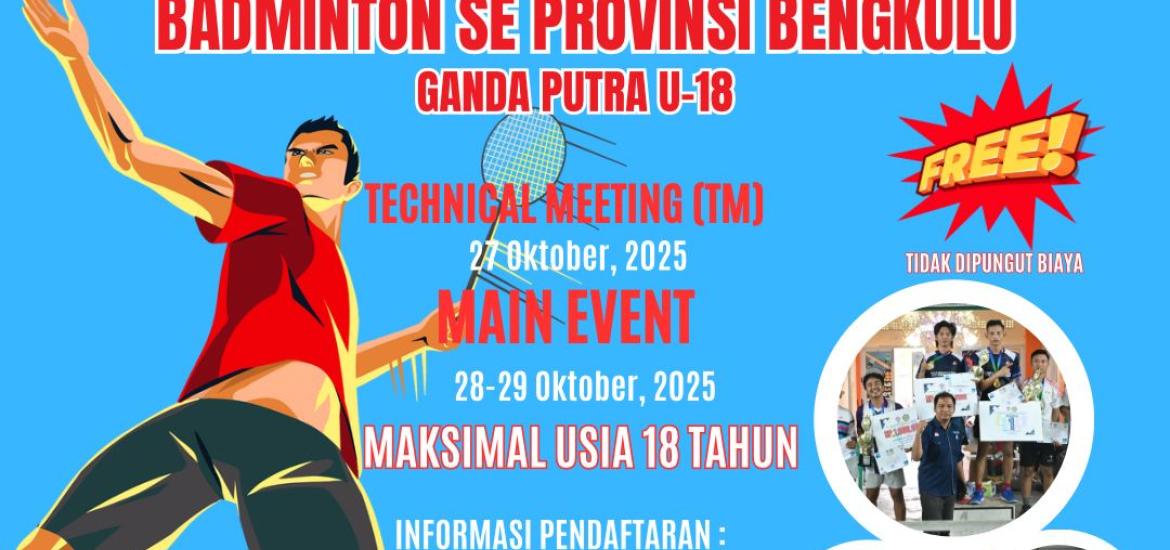 Foto Brosur Turnamen Kejurda Badminton U-18 Se- Provinsi Bengkulu