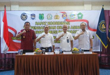Penguatan Pengawasan Orang Asing,  Pemkab Muba Dorong…