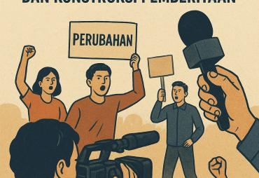 Gerakan Sosial di Mata Media: Antara Realitas Perubahan dan…